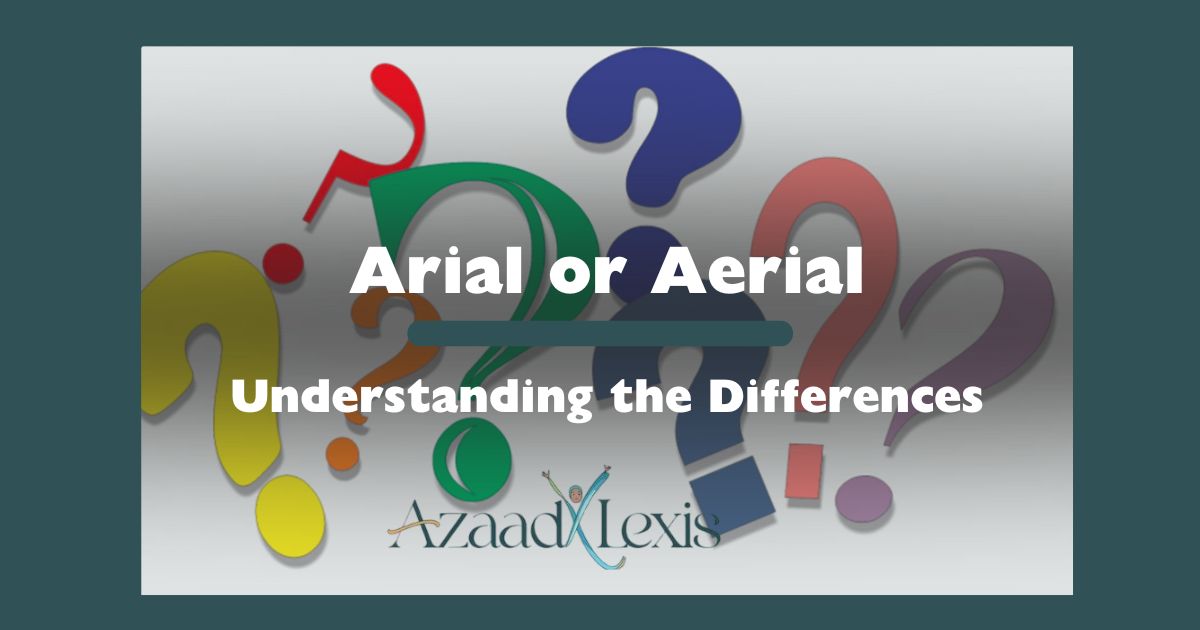 Arial or Aerial