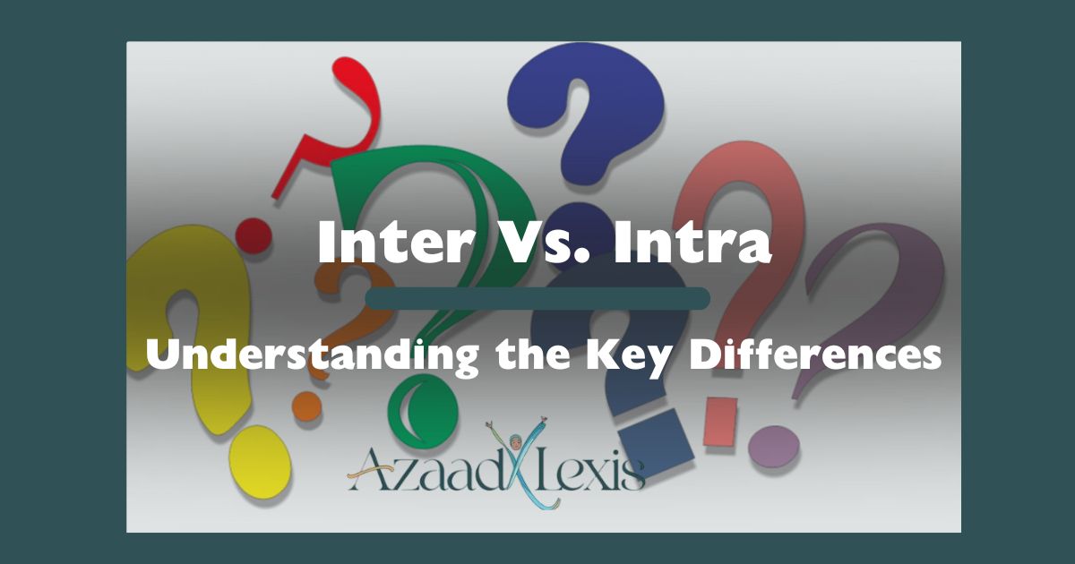 Inter Vs. Intra