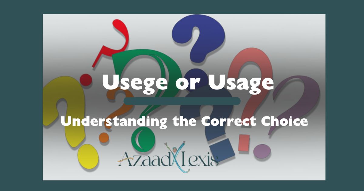 Usege or Usage