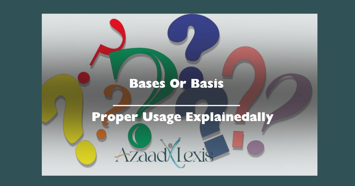 Bases-Or-Basis