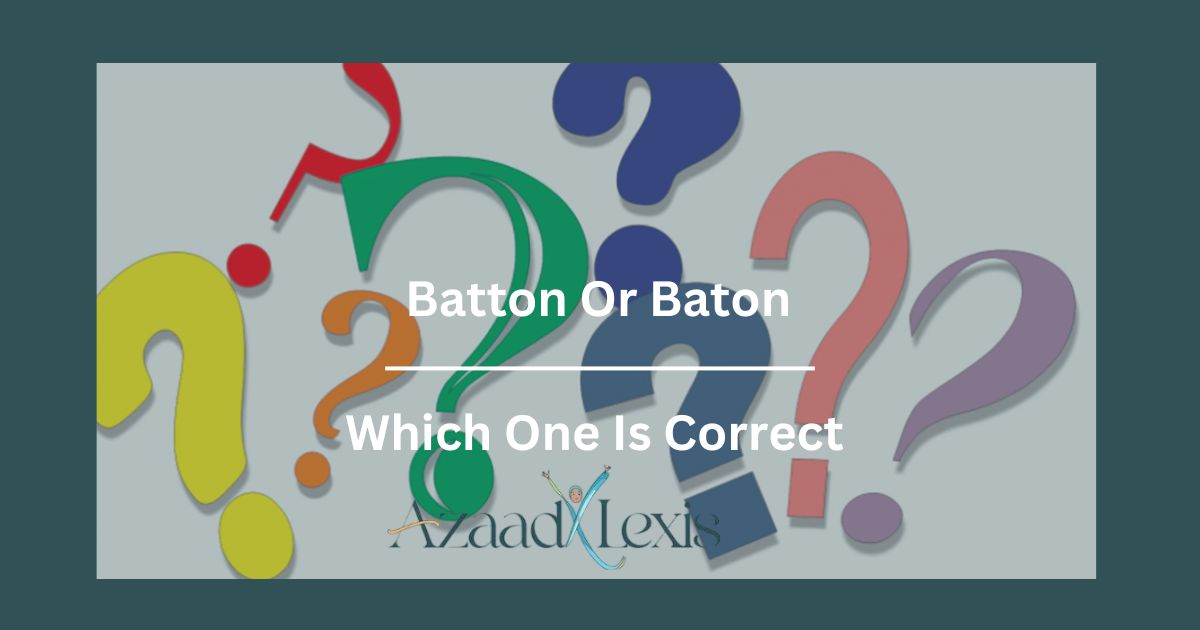 Batton-Or-Baton