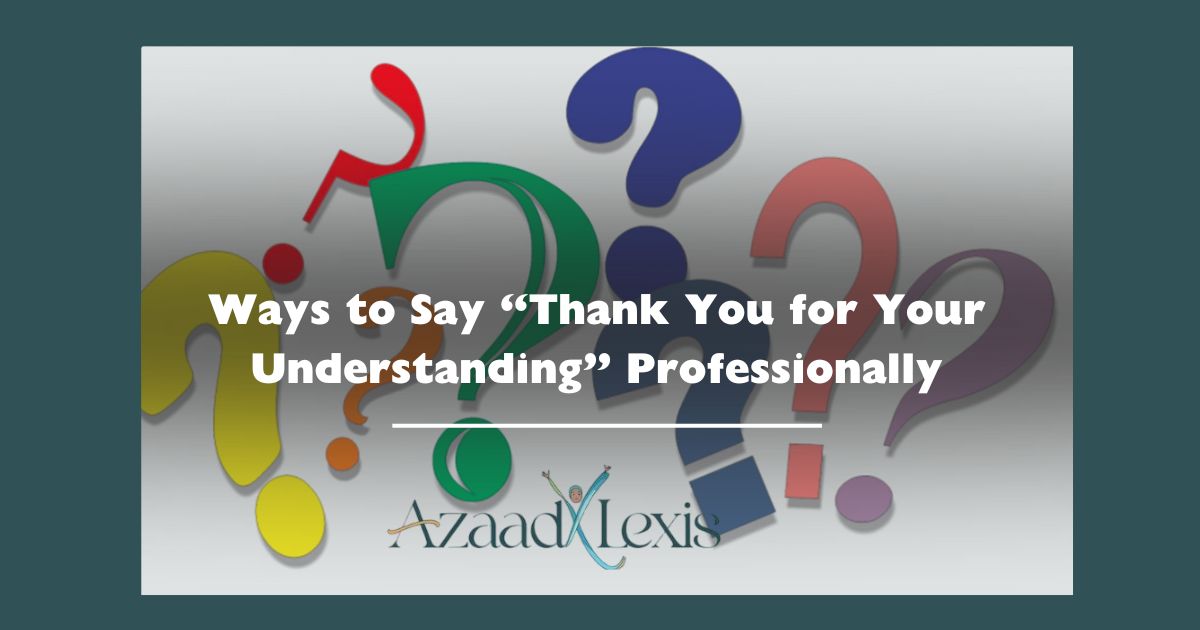 Ways to Say “Thank You for Your UWays to Say “Thank You for Your Reply” Professionallnderstanding” Professionally