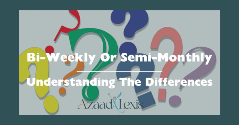 Bi-Weekly-Or-Semi-Monthly