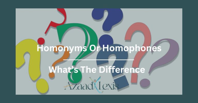 Homonyms-Or-Homophones