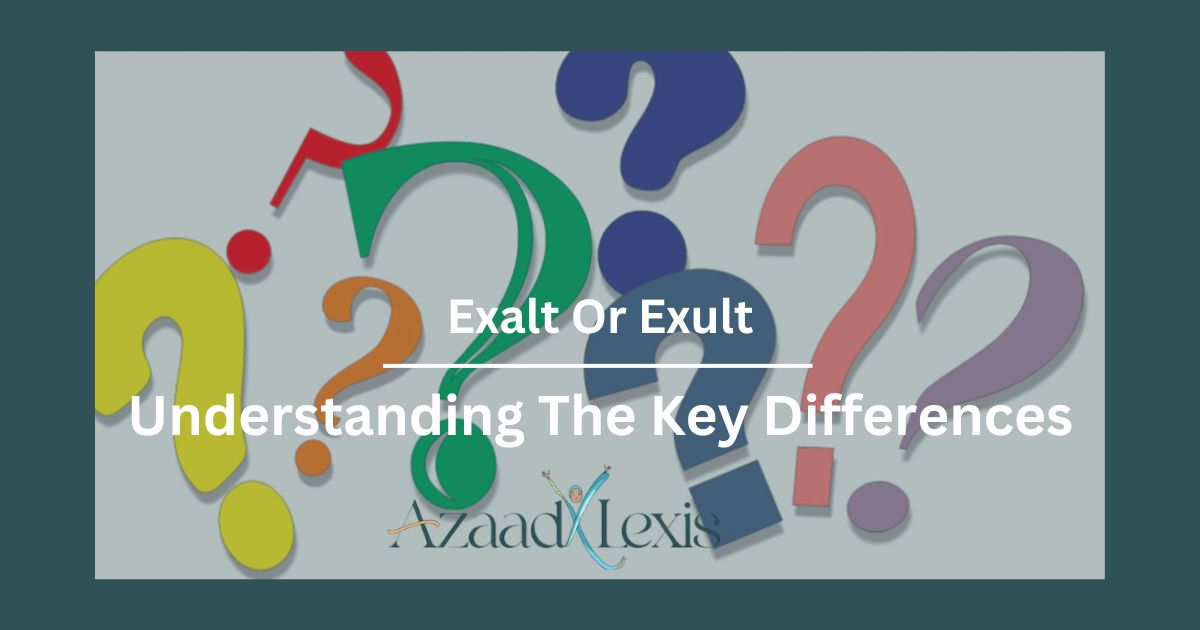 Exalt-Or-Exult