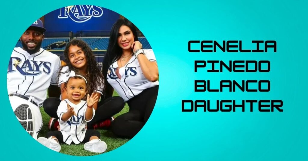 Cenelia Pinedo Blanco Daughter
