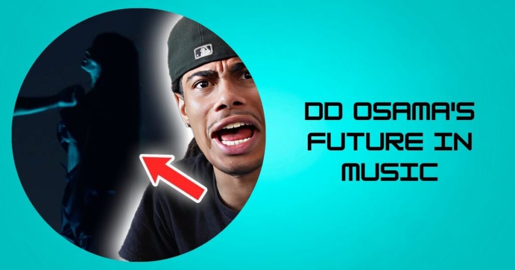 DD Osama's Future in Music