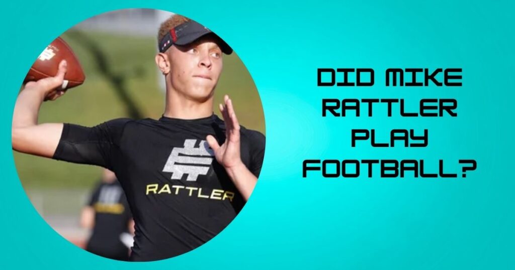 Did Mike Rattler Play Football?
