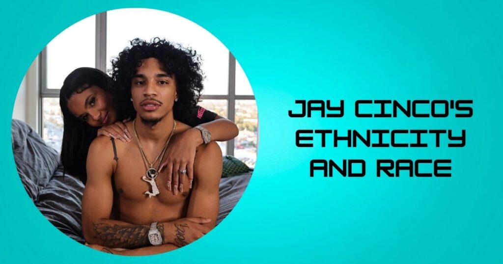 Jay Cinco's Ethnicity and Race