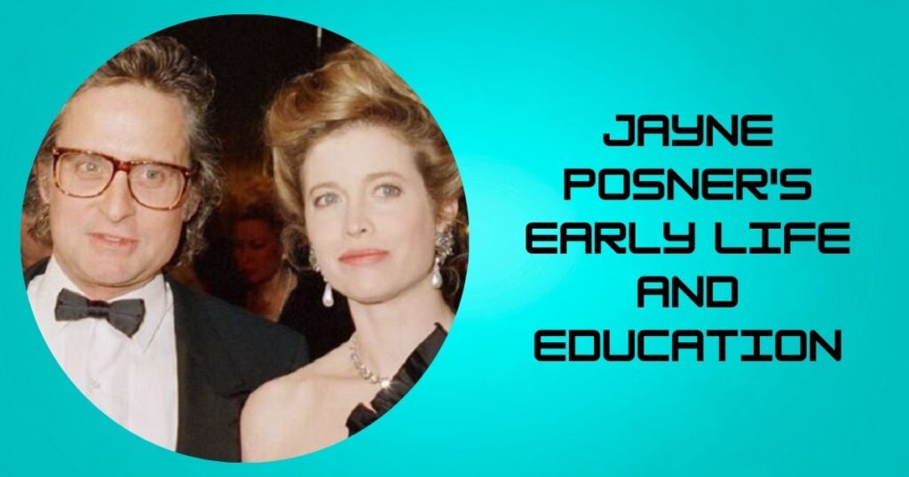 Jayne Posner's Early Life and Education