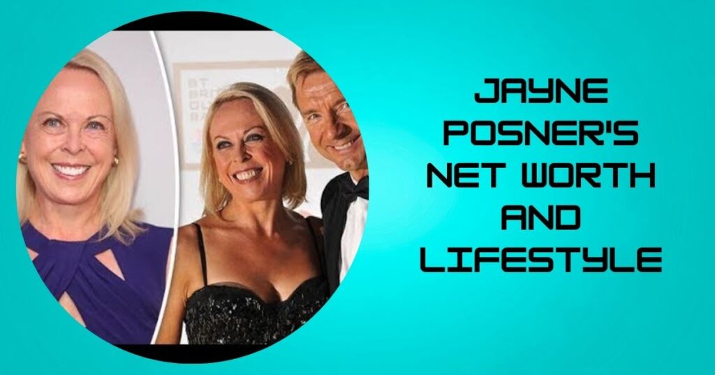 Jayne Posner's Net Worth and Lifestyle