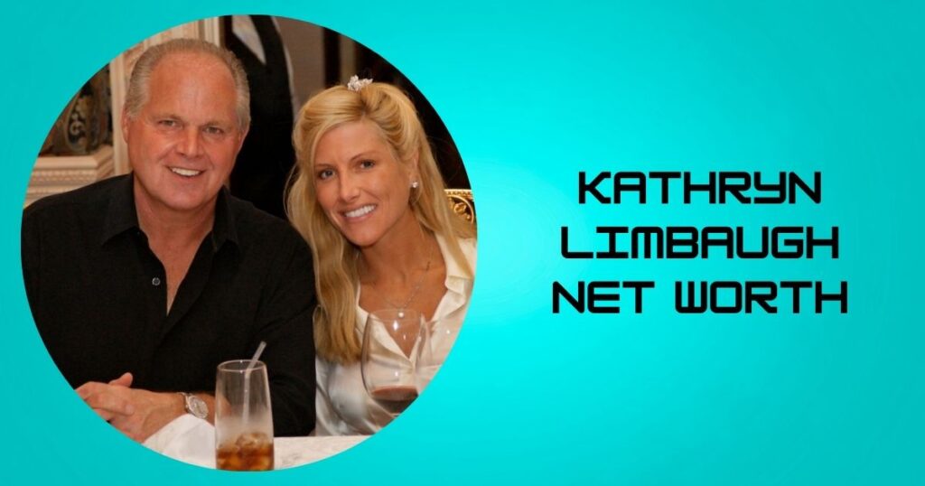 Kathryn Limbaugh Net Worth