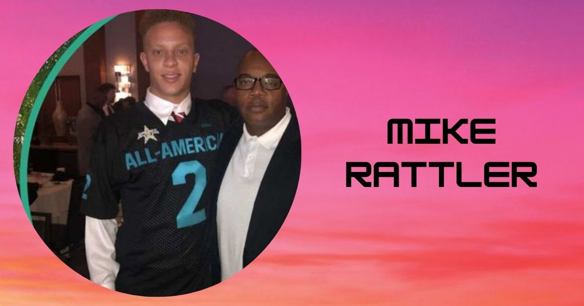 Meet Mike Rattler: The Proud Dad Behind NFL Star Spencer Rattler