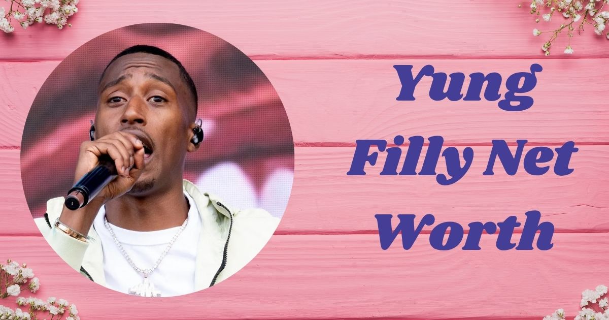 Yung Filly Net Worth: Exploring His Success, Earnings, and Lifestyle in 2025